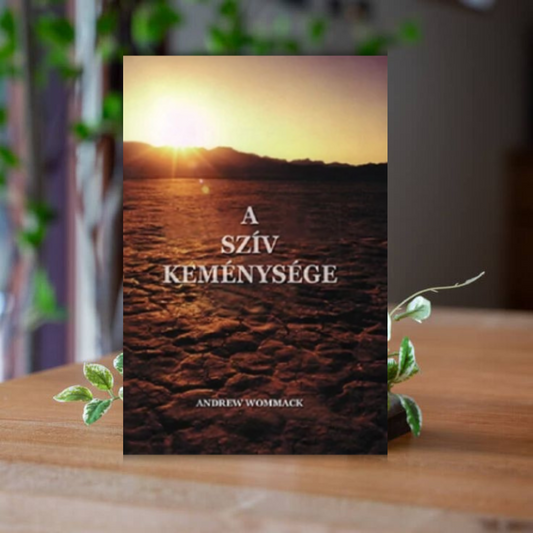 Andrew Wommack-A szív keménysége