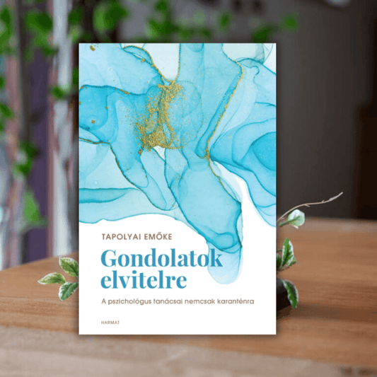 Tapolyai Emőke- Gondolatok elvitelre