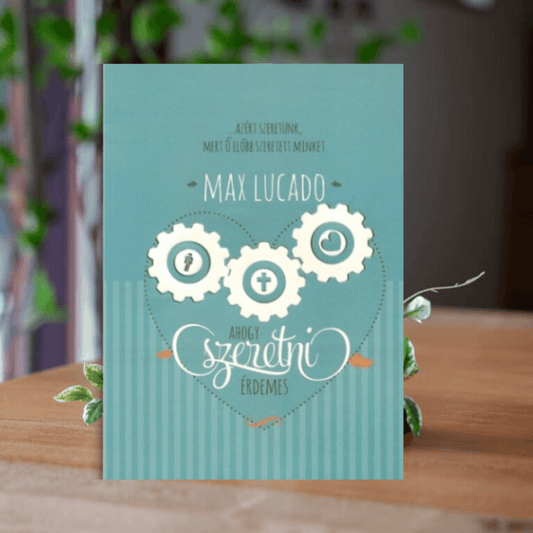 Max Lucado- Ahogy szeretni érdemes